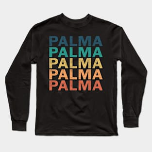 Palma Name T Shirt - Palma Vintage Retro Name Gift Item Tee Long Sleeve T-Shirt